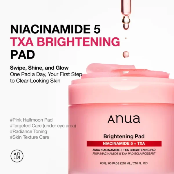 Anua Niacinamide 5 TXA Brightening Pad 210ml / 60pads