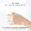 DR.ALTHEA Jelly Seal Dewy Mask 1pc
